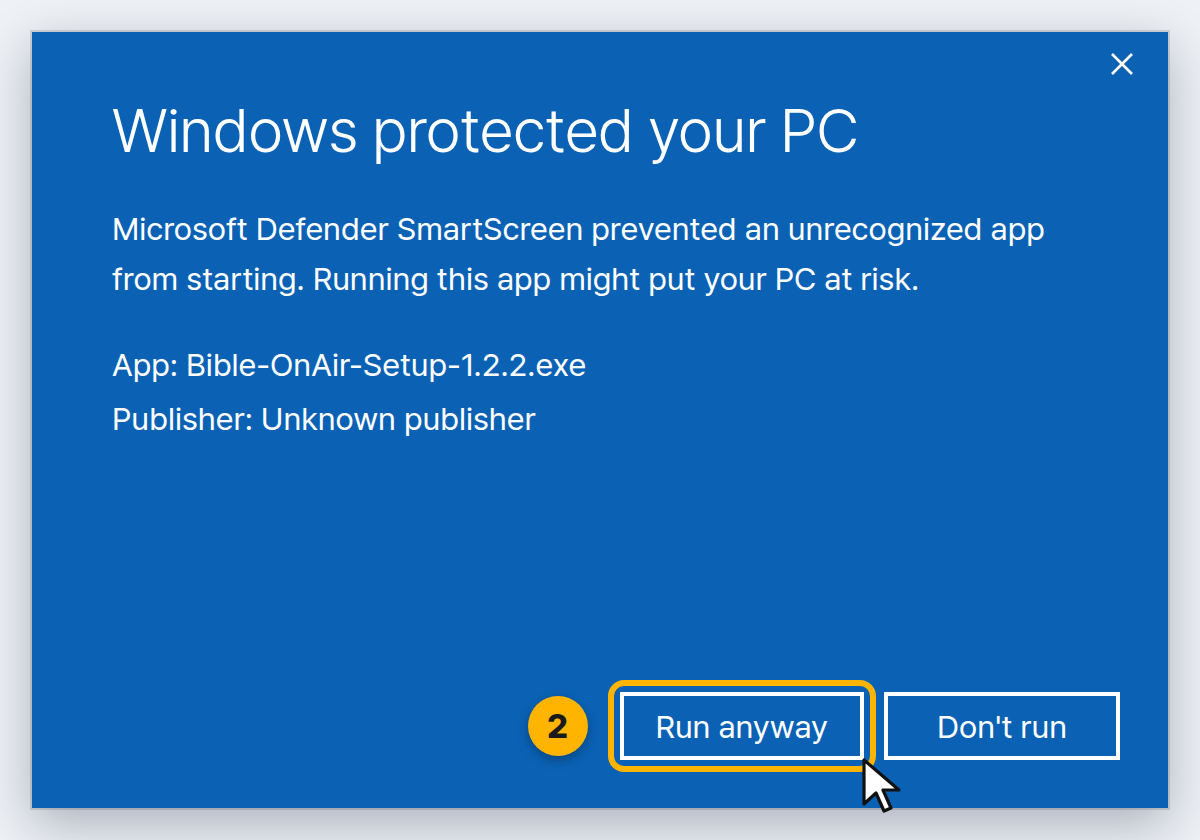 The dialog after More info, showing the app name (Bible-OnAir-Setup-1.2.2.exe) and Unknown publisher, with the Run anyway button highlighted.